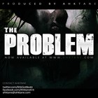 Picture for song 'THE PROBLEM (DARK EPIC ORCHESTRAL BEAT)' by artist 'Ahktane Entertainment'