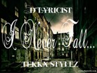 Picture for song 'D-Lyricist & Tekkx stylez - I Never Fall' by artist 'danywaters'