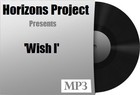 Picture for song 'Wish I' by artist 'HORIZONS PROJECT'