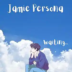 Picture for song 'Waiting' by artist 'Jamie Persona'