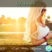 Picture for song 'Let Me Know - Kid Ink Type Beat 2017' by artist 'LiL DjacK Production'