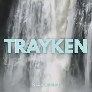 Picture for song 'Trayken' by artist 'MAKESZENSE'