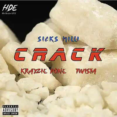 Picture for song 'CRACK - Sicks Milli ft. Krazie Bone & Twista' by artist 'Sicks Milli'