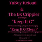 Picture for song 'Keep It G' by artist 'Yaboy Reload'