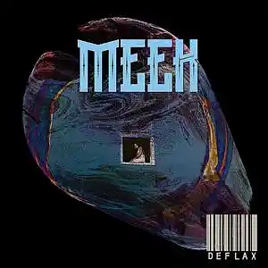 Picture for song 'Meek' by artist 'DeFlax'