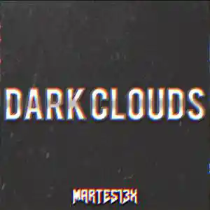Picture for song 'Dark Clouds 94 Bpm' by artist 'Martes13x'