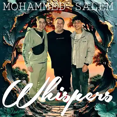 Picture for song 'Whispers' by artist 'Mohammed Salem'