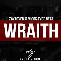 Picture for song '* Wraith * Future/Zaytoven/Migos ' by artist 'Prod By Skynny'