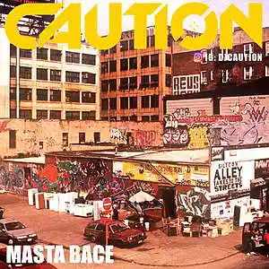 Picture for song '[FREE[ Masta Bace (Throwback Boom Bap) 90BPM' by artist 'DJ CAUTION'