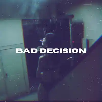 Picture for song 'Bad Decision - Sad Emotional Melodic Trap Beat 202' by artist 'eightoeightbeatz'