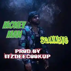 Picture for song 'money man type beat Scamming Prod.By ItzDeeCookUp' by artist 'itzDeeCookUp4x'