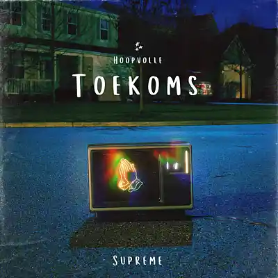 Picture for song 'Hoopvolle Toekoms' by artist 'Supremecoheir'