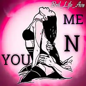 Picture for song 'ME N YOU' by artist 'BriL-LifeAvo'