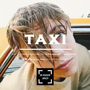 Picture for song 'The Kid LAROI "Taxi" BUY 2 GET 1 FREE' by artist 'No Excuse Beats'