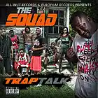 Picture for song 'Trap Talk' by artist 'My Squad'