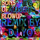 Picture for song 'IT'S ALLRIGHT (DJ YOUNGS REMIX)' by artist 'BLOWUP SCHOOL'