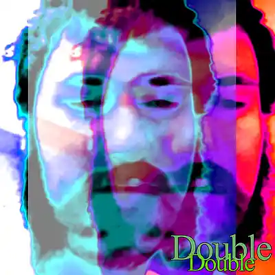 Picture for song 'Double' by artist 'shovellovell02'