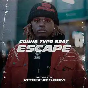 Picture for song 'Escape - Gunna Type Beat' by artist 'vitobeats1st'