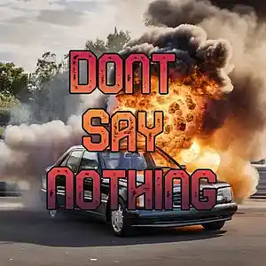Picture for song 'Dont Say Nothing' by artist 'Anac On The Beat'