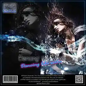 Picture for song 'IpNet Beats - Dancing like water (exclusive rights' by artist 'IpNet Beats'