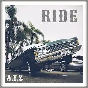 Picture for song 'Ride - West Coast Type Beat' by artist 'A.T.Z. the 5th LMNT'