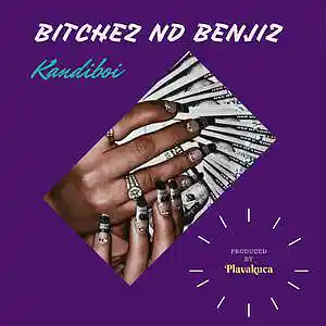 Picture for song 'Bitchez Nd Benjiz' by artist 'Kandi'