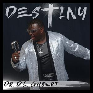 Picture for song '12 My Destiny' by artist 'Dr. D.L. Gilbert'
