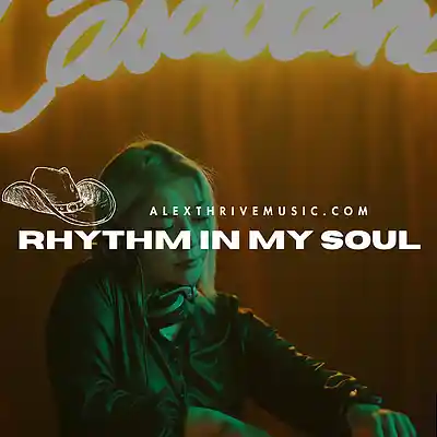 Picture for song 'Rhythm In My Soul (Pop Type Beat)' by artist 'Alex Thrive Music'