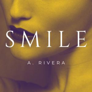 Picture for song 'Smile' by artist 'A. Rivera'