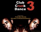 Picture for song 'No More - Fresh Man' by artist 'Club Crunk Dance Officials'