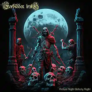 Picture for song 'Violent Night Unholy Night' by artist 'Forbidden Truth'