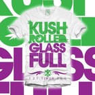 Picture for song '#KRGF(Kush Rolled Glass Full).mp3' by artist 'Gambit Go Hard'
