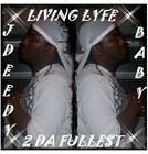 Picture for song 'I'm that guy' by artist 'Jdeedy Baby'