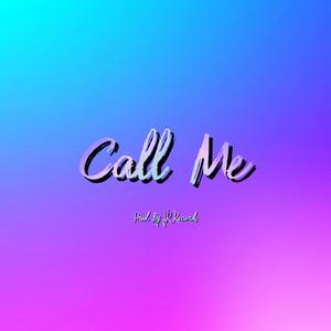 Picture for song 'Call Me' by artist 'JR Records Official'