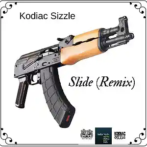 Picture for song 'Kodiac Sizzle - Slide (Remix)' by artist 'Kodiac Sizzle ( Uncut Clic )'