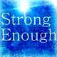 Picture for song 'Strong Enough - A Reply (sing)' by artist 'Numi Who Creative Covers'