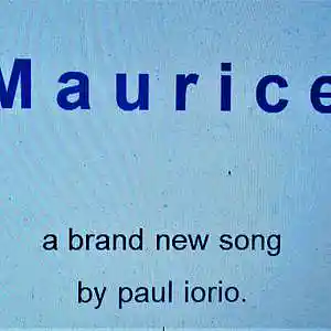 Picture for song 'MAURICE' by artist 'Paul Iorio'