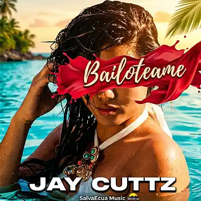 Picture for song 'Bailoteame' by artist 'Jay Cuttz'