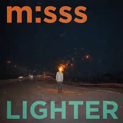 Picture for song 'm:sss - lighter' by artist 'magic messs'