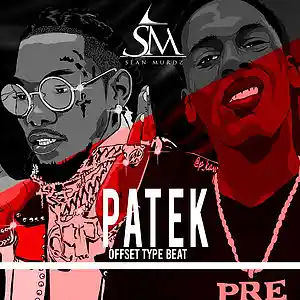 Picture for song 'Patek' by artist 'SeanMurdz'
