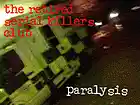 Picture for song 'paralysis' by artist 'the retired serial killers club'