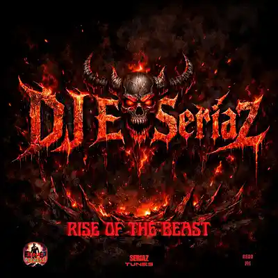 Picture for song 'Rise of the beast' by artist 'DJ E SERIAZ'