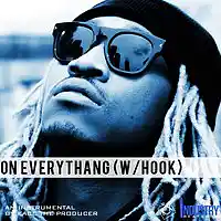 Picture for song 'On Everythang (W/Hook) ' by artist 'KaCe The Producer'