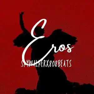 Picture for song 'Eros' by artist 'SkywalkerX808Beats'