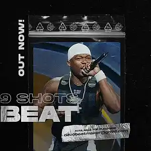 Picture for song '9 Shots (50 Cent Type Beat) Buy 1 Get 1 Free' by artist 'davothecreator'