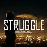 Picture for song '*TRAP* Struggle - FREE DL' by artist 'KMBeatsOfficial'