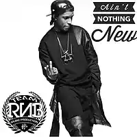 Picture for song 'Ain't Nothing New (TeamRnBMusic.com)' by artist 'Team RnB'