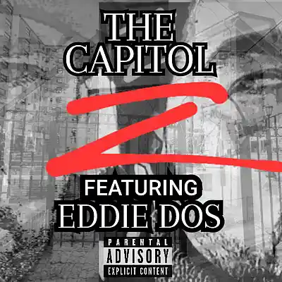 Picture for song 'ALL YA WANNA HATE FT. EDDIE DOS & MR. HAZE' by artist 'THE CAPITOL Z'