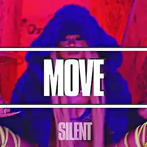 Picture for song '"MOVE" R&B Drill Type Beat ArrDee x Bryn x UK' by artist 'Silent The Producer'