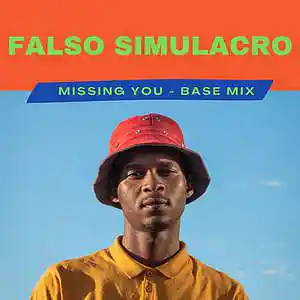 Picture for song 'Missing you - Base Mix' by artist 'Falso Simulacro'